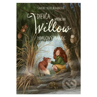 Dievča menom Willow 4: Hmlový tanec - Sabine Bohlmann - kniha z kategorie Beletrie pro děti