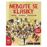 Nebojte se klasiky - Nástroje, skladatelé, historie hudby