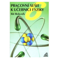 Fyzika pro 6. r. ZŠ - pracovní sešit