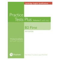 Cambridge English Qualifications: B2 First Volume 1 Practice Tests Plus with key Pearson