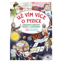 Už vím více o fyzice | Pavla Šmikmátorová