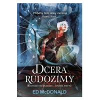 Kroniky Rudozimy: Dcera Rudozimy