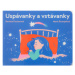 Uspávanky a vstávanky - Daniela Fischerová