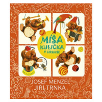 Míša Kulička v cirkuse + CD - Jiří Trnka, Josef Menzel