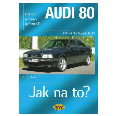 Audi 80 (9/91-12/95) > Jak na to? [91] - Hans-Rüdiger Etzold Kopp