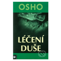 Léčení duše - Osho - kniha z kategorie Pozitivní myšlení