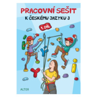 Pracovní sešit k českému jazyku 3, 1. díl - Lenka Bradáčová