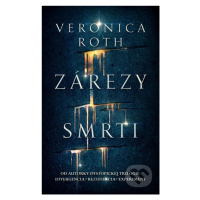 Zárezy smrti - Veronica Roth - kniha z kategorie Beletrie pro děti