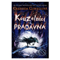 Kouzelníci z pradávna - Cressida Cowell - kniha z kategorie Pro děti