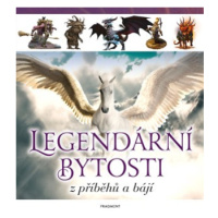 Legendární bytosti z příběhů a bájí | Kolektiv