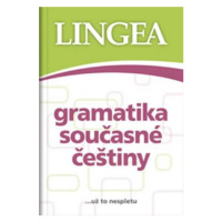 Gramatika současné češtiny Lingea