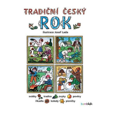 Tradiční český rok - Josef Lada bambook