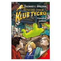 Klub Tygrů - Půlnoční setkání | Thomas Brezina, Dagmar Steidlová