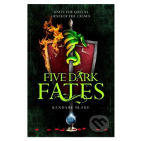 Five Dark Fates - Kendare Blake - kniha z kategorie Sci-fi, fantasy a komiksy