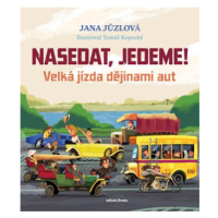 Nasedat, jedeme! | Tomáš Kopecký, Jana Jůzlová