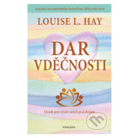 Dar vděčnosti - L.Louise Hay - kniha z kategorie Psychologie osobnosti