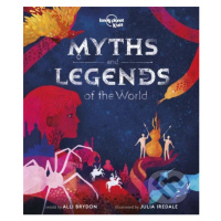 Myths and Legends of the World - Alli Brydon, Julia Iredale (ilustrácie) - kniha z kategorie Nau