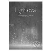 Lightová (...a potom som zrazu, z ničoho nič, prešla cez stenu) - kniha z kategorie Fantasy