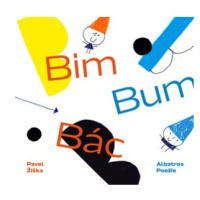 Bim - Bum - Bác | Pavel Žiška