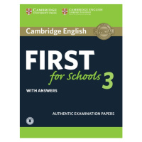 Cambridge English: First for Schools 3 Student´s Book with Answers a Audio Download Cambridge Un