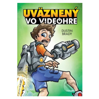 Uväznený vo videohre - Dustin Brady, Jesse Brady (ilustrátor) - kniha z kategorie Beletrie pro d