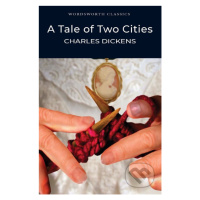 A Tale of Two Cities - Charles Dickens - kniha z kategorie Beletrie pro děti