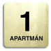 Accept Piktogram "1 apartmán" (80 × 80 mm) (zlatá tabulka - černý tisk bez rámečku)