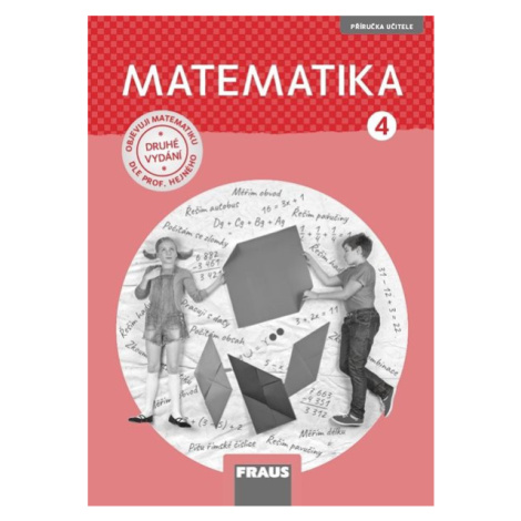 Matematika 4 Hejného metoda – příručka učitele (nová generace) - Milan Hejný, Darina Jirotková, 