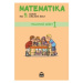 Matematika pro 5. ročník základní školy Pracovní sešit 1 SPN - pedagog. nakladatelství