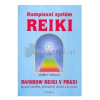 Komplexní systém reiky - Walter Lübeck