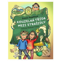 Kouzelná třída mezi strašidly - Zuzana Pospíšilová, Drahomír Trsťan (ilustrátor) - kniha z kateg