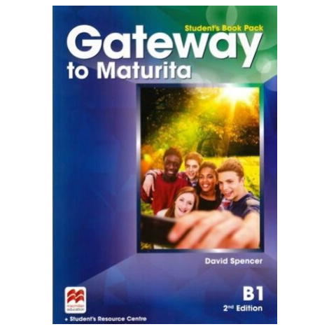 Gateway to Maturita 2nd Edition B1 Student's Book Pack - David Spencer Macmillan Education
