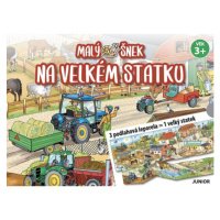 Malý šnek na velkém statku - 3 podlahová leporela = 1 velký statek Nakladatelství JUNIOR s. r. o