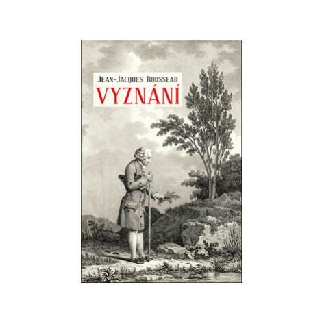 Vyznání - Jean-Jacques Rousseau Rybka Publishers