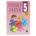 Český jazyk pro 5. r. ZŠ, učebnice - Eva Hošnová