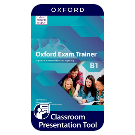 Oxford Exam Trainer B1 Classroom Presentation Tool Student´s eBook (OLB) Oxford University Press