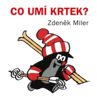 Co umí Krtek?