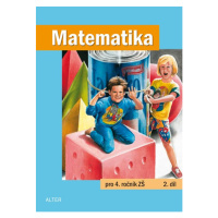 Matematika 4.r. 2.díl - Blažková R., Vaňurová M., Matoušková K.