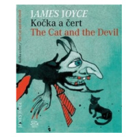 Kočka a čert/The Cat and the Devil - James Joyce, Saša Švolíková