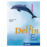 Delfin, einbändige Ausgabe, Lehrbuch + 2 Audio CD Hueber Verlag