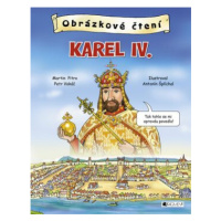 Obrázkové čtení Karel IV. - Petr Vokáč, Martin Pitro