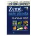 Přírodopis - Země naše planeta - pracovní sešit