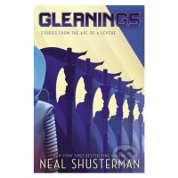 Gleanings - Neal Shusterman - kniha z kategorie Beletrie pro děti