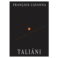 Taliáni - Francois Cavanna