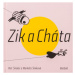 Zik a Cháta - Markéta Šimková