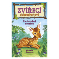 Zvířecí dobrodruhové – Zachráněný srneček Fragment