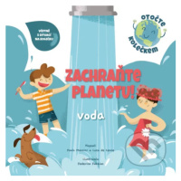 Zachraňte planetu: voda - Paolo Mancini, Luca de Leone, Federica Fabbian (ilustrátor) - kniha z 