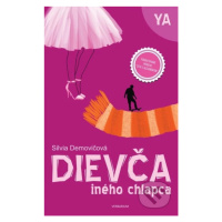 Dievča iného chlapca - Silvia Demovičová - kniha z kategorie Beletrie pro děti