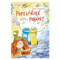 Popelářské pohádky - Zuzana Pospíšilová, Renáta Ficková