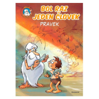 Bol raz jeden človek - Pravek